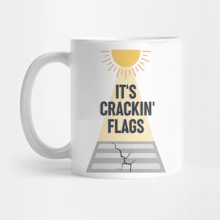 Lancashire humour - It's cracking flags Mug